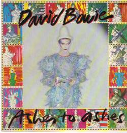 David Bowie : Ashes to Ashes